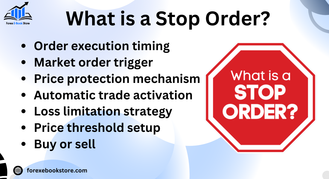 What is a Stop Order