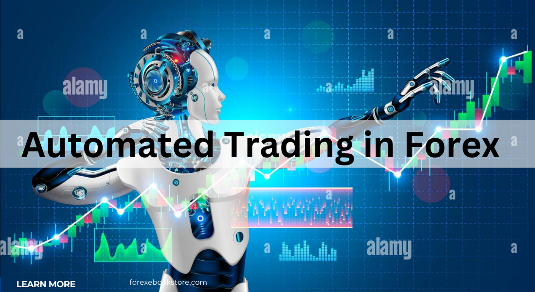 Automated Trading in Forex