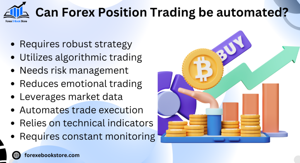 Can Forex Position Trading be automated