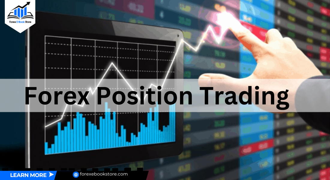 Forex Position Trading