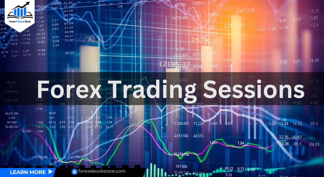 Forex Trading Sessions