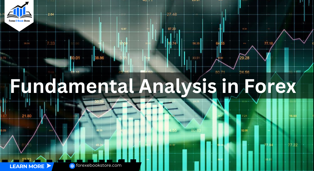 Fundamental Analysis in Forex