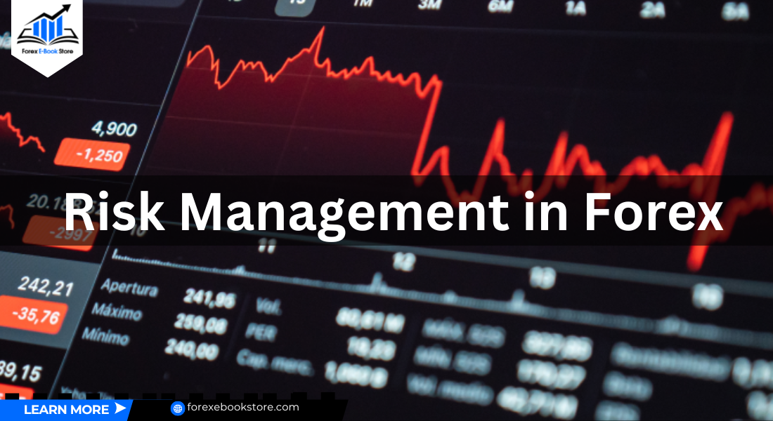 Risk Management in Forex