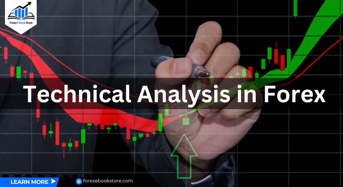 Technical Analysis in Forex