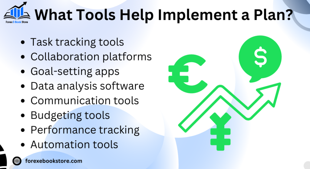 What Tools Help Implement a Plan