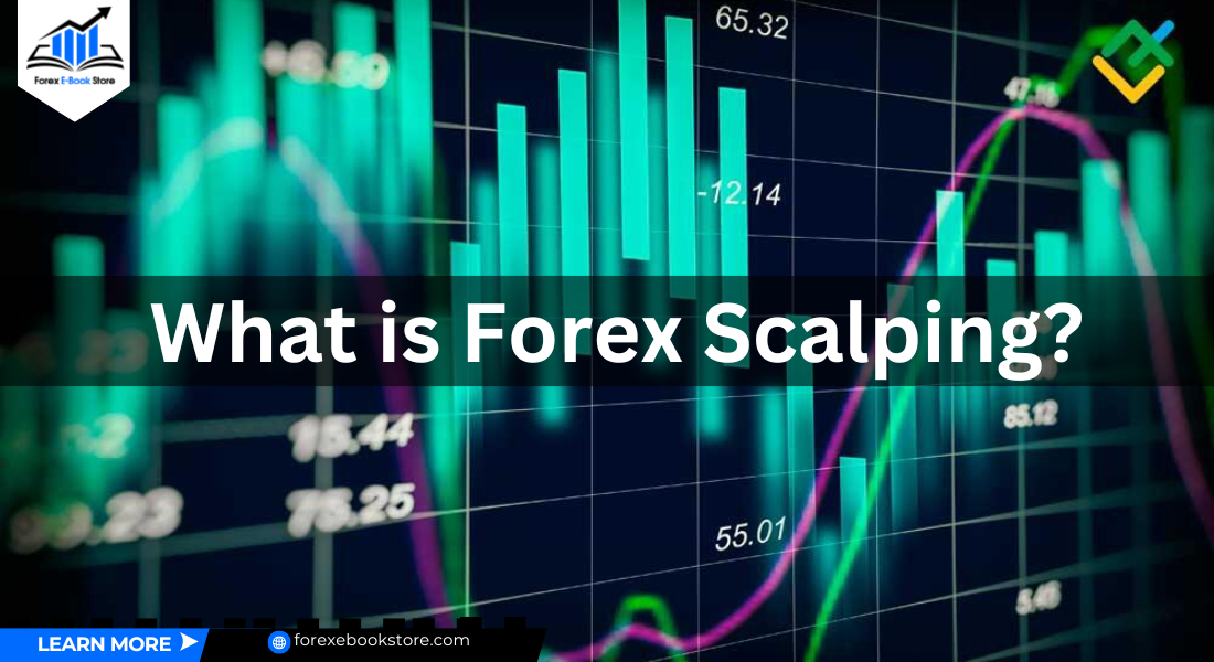 What is Forex Scalping