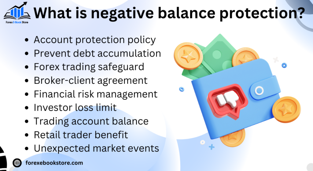 What is negative balance protection