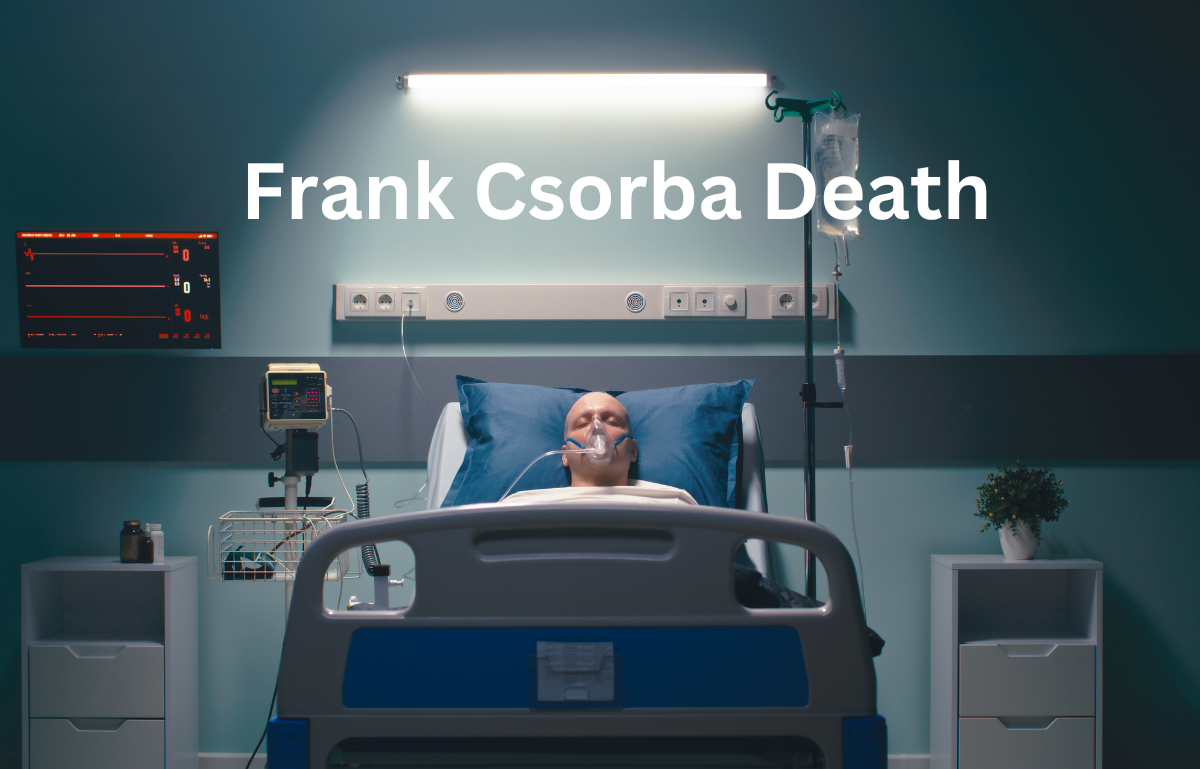 Frank Csorba Death Cause of Death